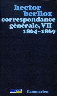 Correspondance générale, VII, 1864-1869
