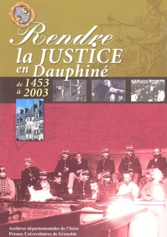 Couverture du livre "Rendre l ajustice en Dauphiné"