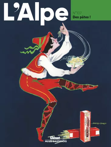 L'Alpe 107 Des pâtes