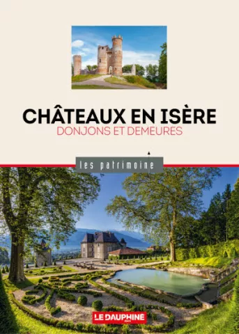 Chateaux en Isère