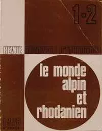 La revue «Le monde alpin et rhodanien» / numéros de mélanges 1976 /1-2 La revue «Le monde alpin et rhodanien» / numéros de mélanges 1976 /1-2