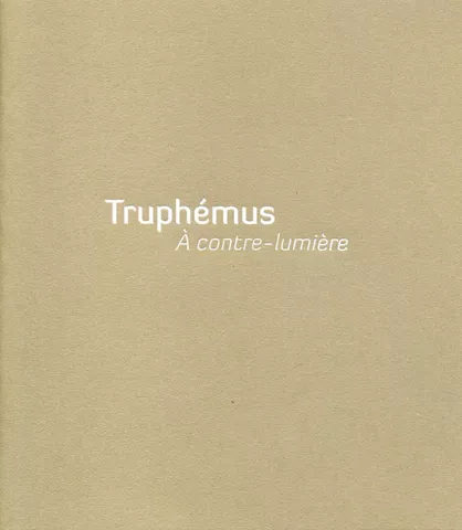 Truphémus Truphémus