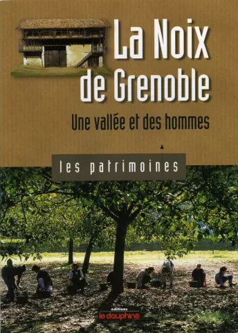 La Noix de Grenoble