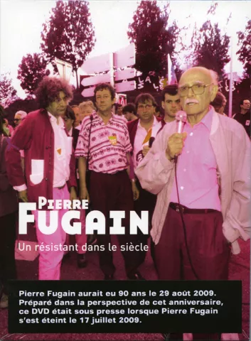 Pierre Fugain, Un résistant dans le siècle