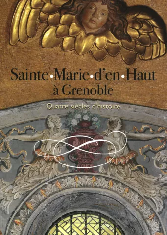 Sainte-Marie d'en-Haut à Grenoble