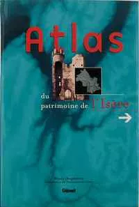Atlas du patrimoine de l’Isère