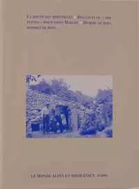 La revue «Le monde alpin et rhodanien» / numéros de mélanges 2000/4 La revue «Le monde alpin et rhodanien» / numéros de mélanges 2000/4