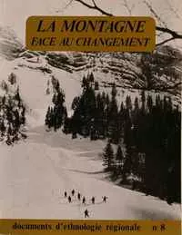 La montagne face au changement La montagne face au changement
