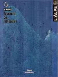 L’alpe 06 Tournant de millénaire