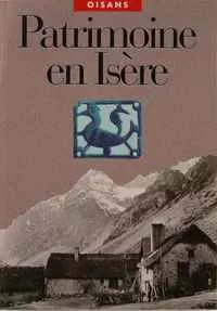 Patrimoine en Isère - Oisans