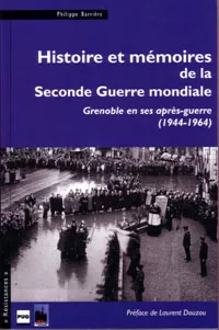 Histoire et mémoire de la Seconde Guerre mondiale