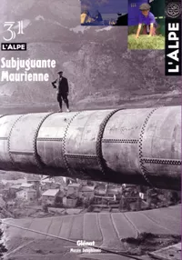 L’alpe 31 Subjuguante Maurienne