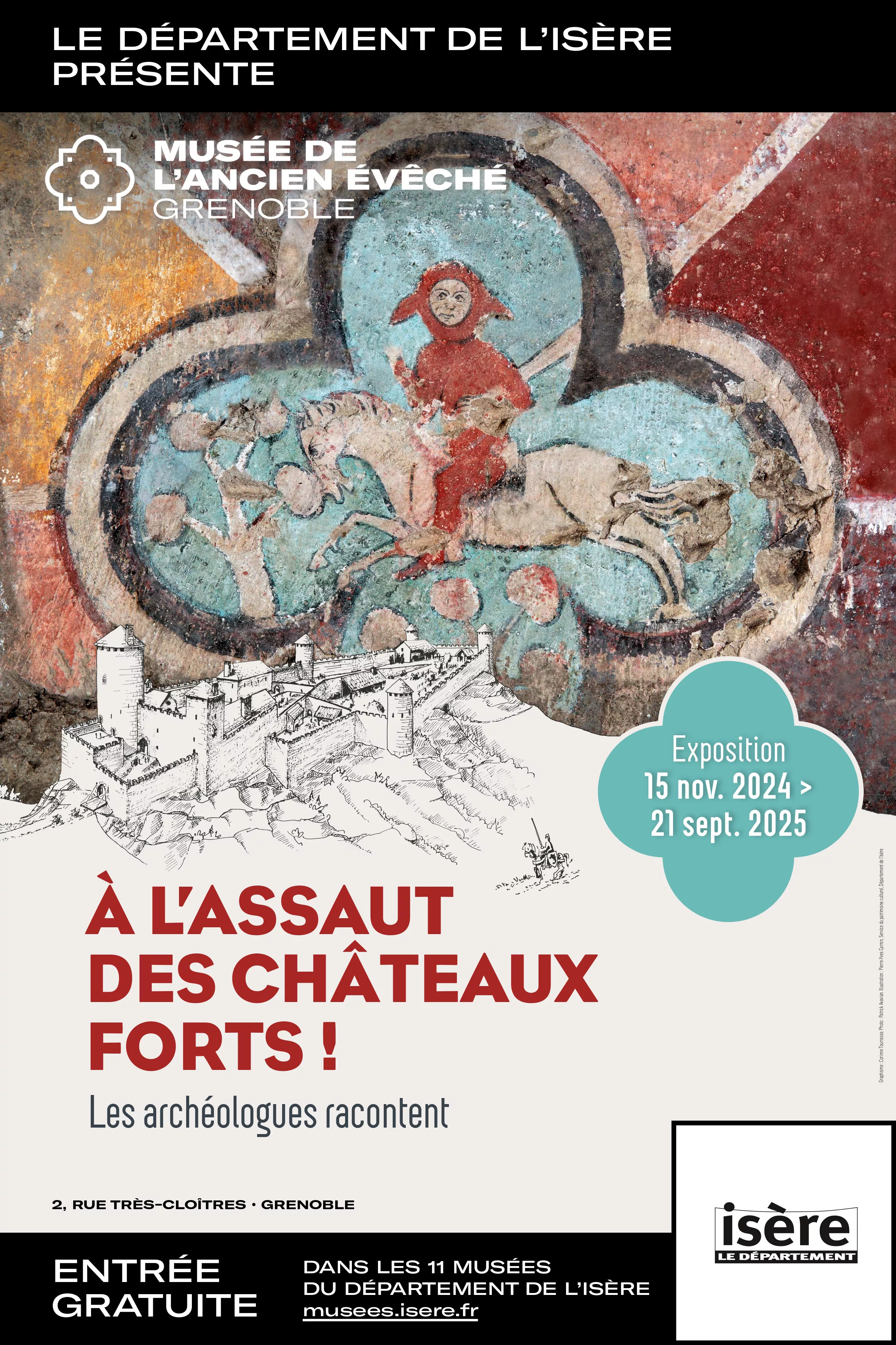 À l'assaut des châteaux forts, les archéologues racontent