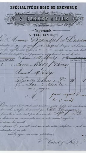 Facture signée Vve Carret et fils, négociants en noix à Tullins, pour l’expédition par chemin de fer d’un sac de noix de Grenoble, 1870. © Coll. Musée dauphinois – Département de l’Isère  